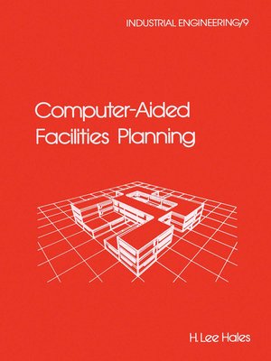 cover image of Computer-Aided Facilities Planning